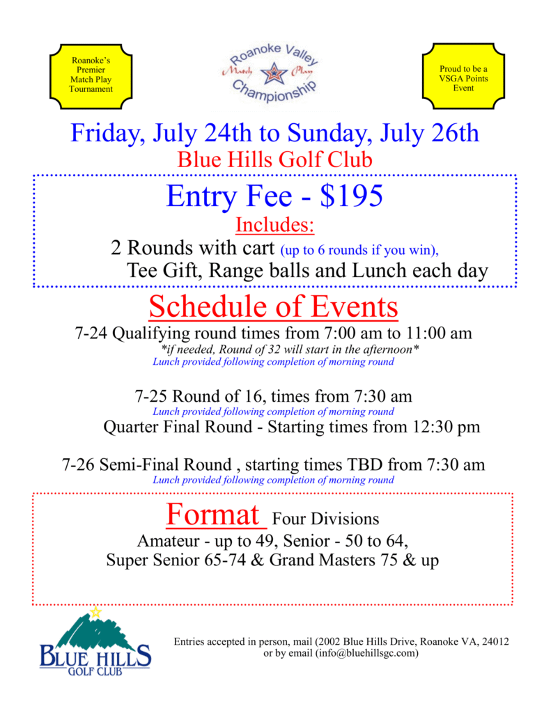 Event flier for the 2026 Roanoke Valley Match Play Championship at Blue Hills Golf Club, running Friday, July 24th to Sunday, July 26th. Features details on the $195 entry fee, schedule of qualifying and tournament rounds, and the four tournament age divisions.